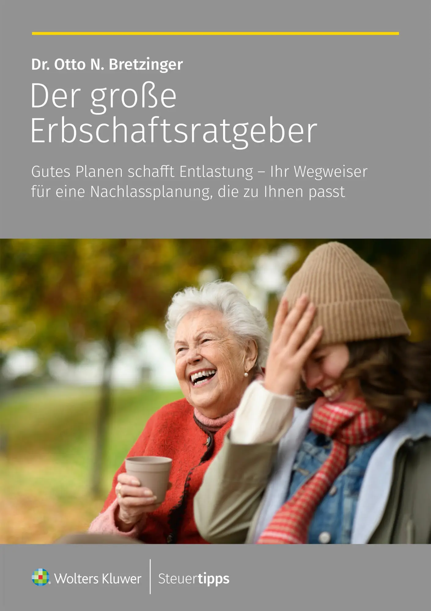 Cover: 9783965334489 | Der große Erbschaftsratgeber | Otto N. Bretzinger | Taschenbuch | 2025