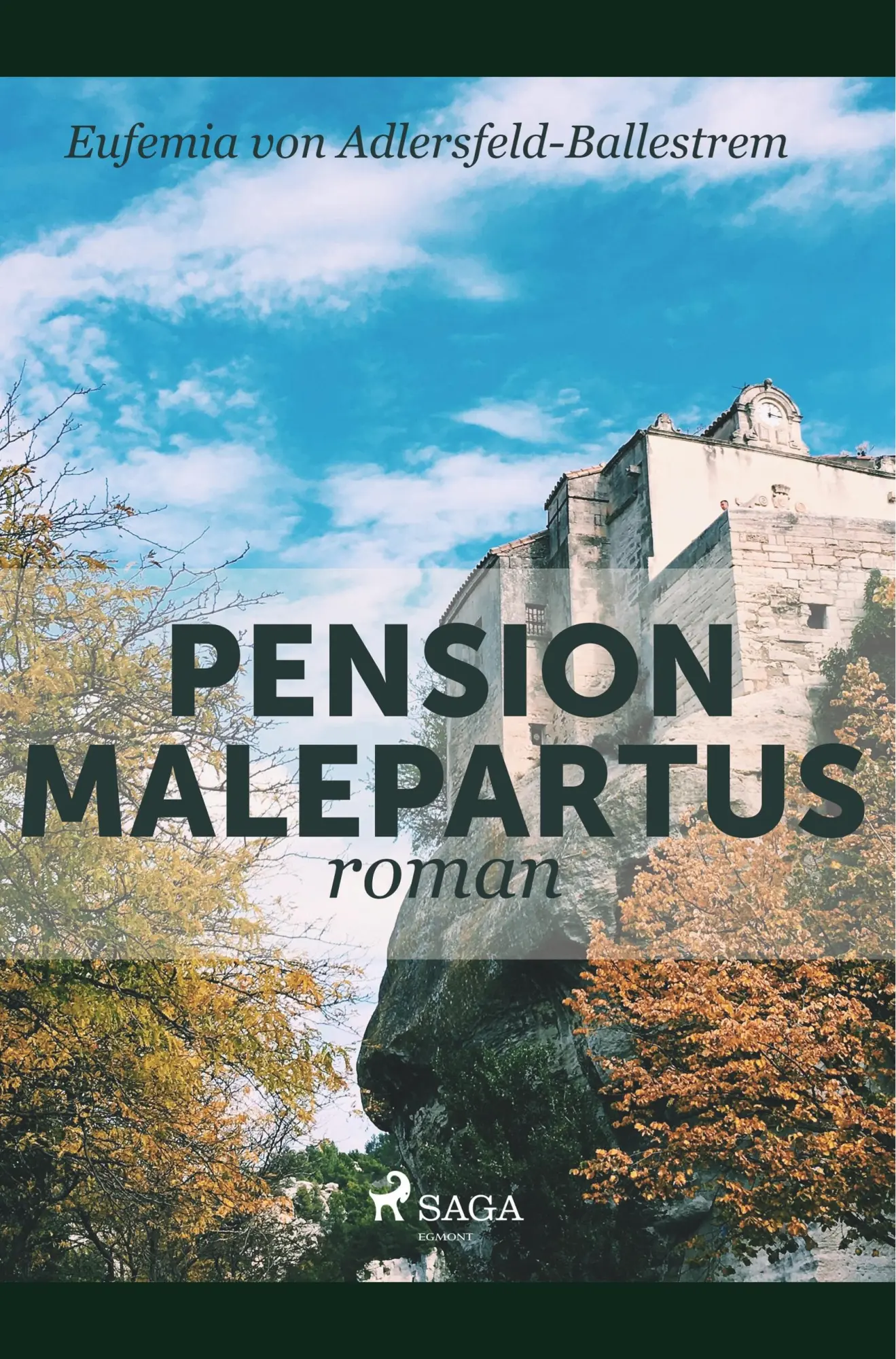 Cover: 9788726244489 | Pension Malepartus | Eufemia Von Adlersfeld-Ballestrem | Taschenbuch