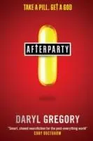 Cover: 9781783294589 | Afterparty | Daryl Gregory | Taschenbuch | Kartoniert / Broschiert