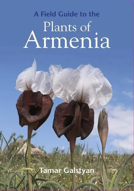 Cover: 9781999734589 | A Field Guide to the Plants of Armenia | Tamar Galstyan | Taschenbuch