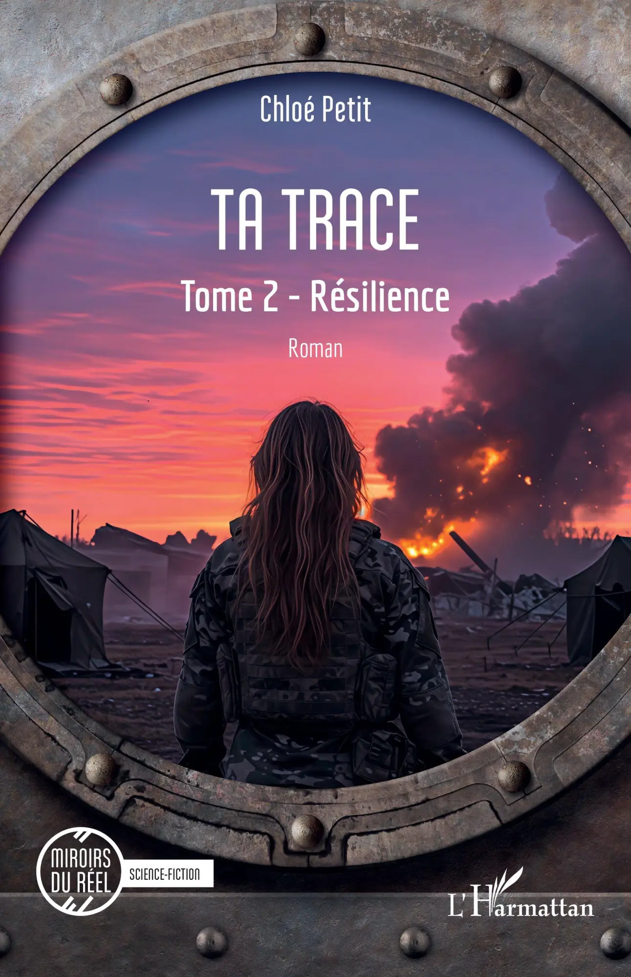 Cover: 9782336534589 | Ta trace | Tome 2 - Résilience | Chloé Petit | Taschenbuch | 2025