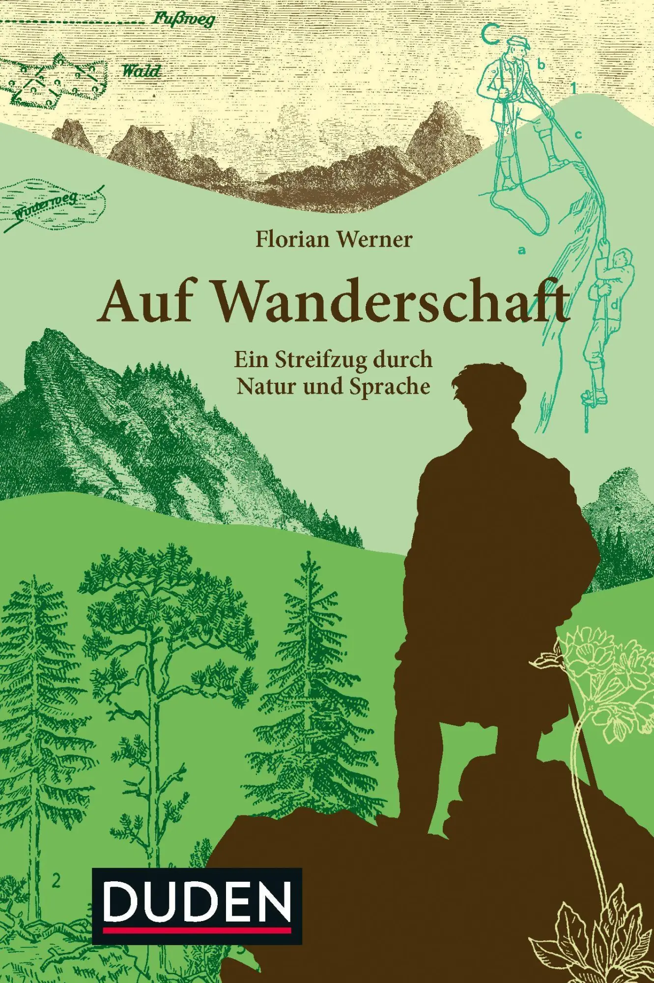 Cover: 9783411744589 | Auf Wanderschaft | Ein Streifzug durch Natur und Sprache, Duden | Buch
