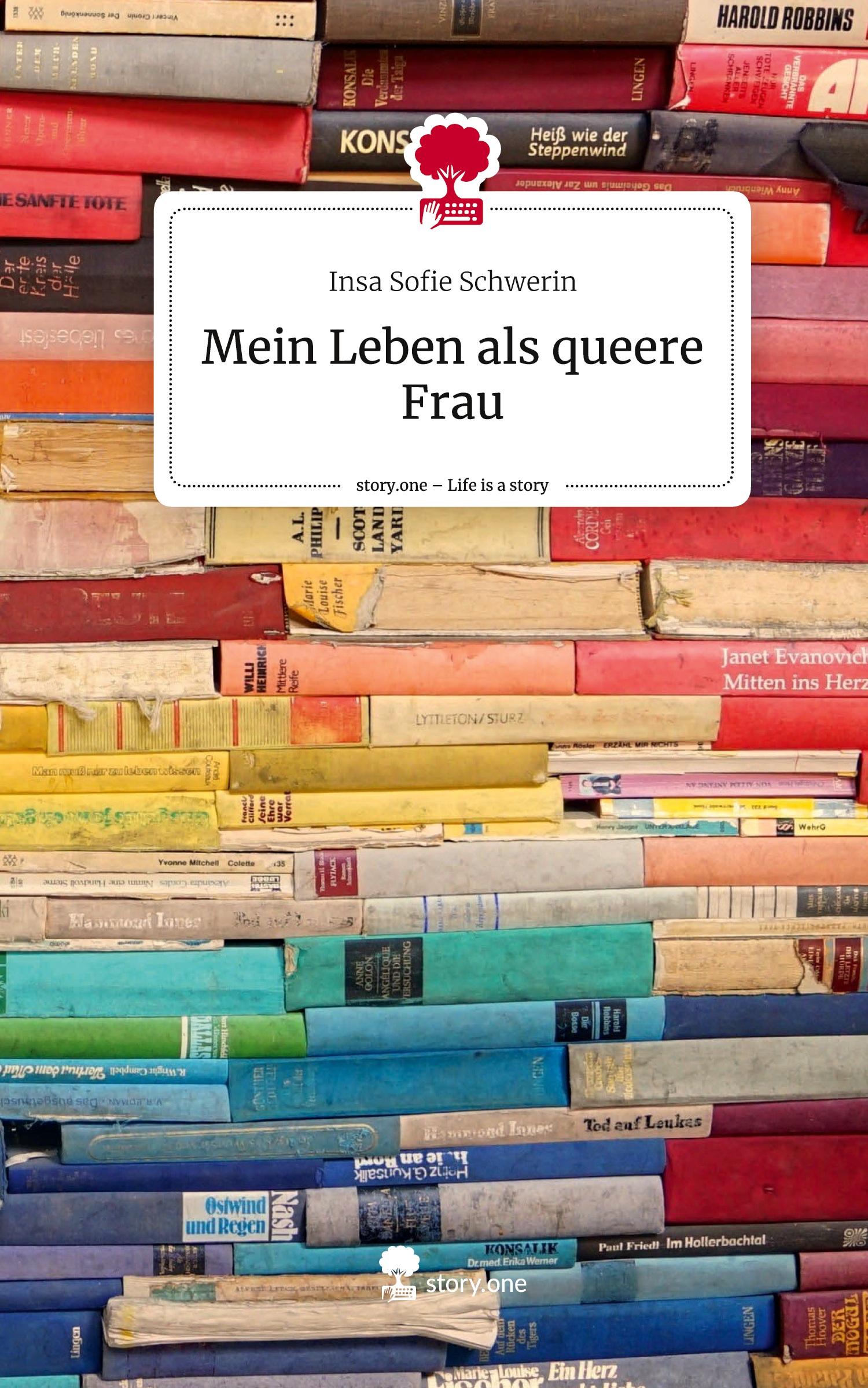 Cover: 9783710894589 | Mein Leben als queere Frau. Life is a Story - story.one | Schwerin