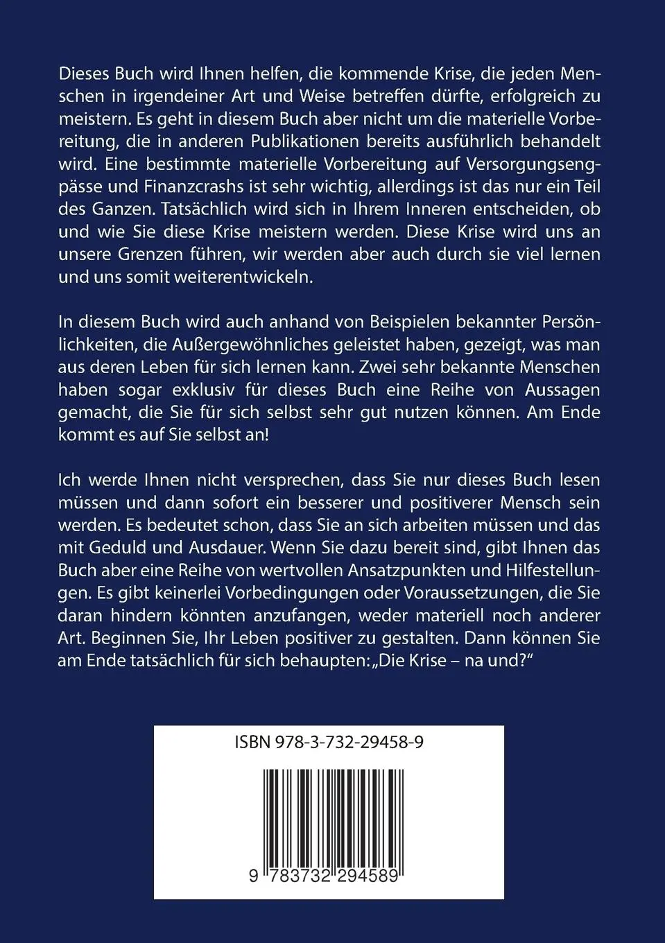 Rückseite: 9783732294589 | Die Krise - na und? | Die Meisterung der Krise liegt in Ihrem Inneren