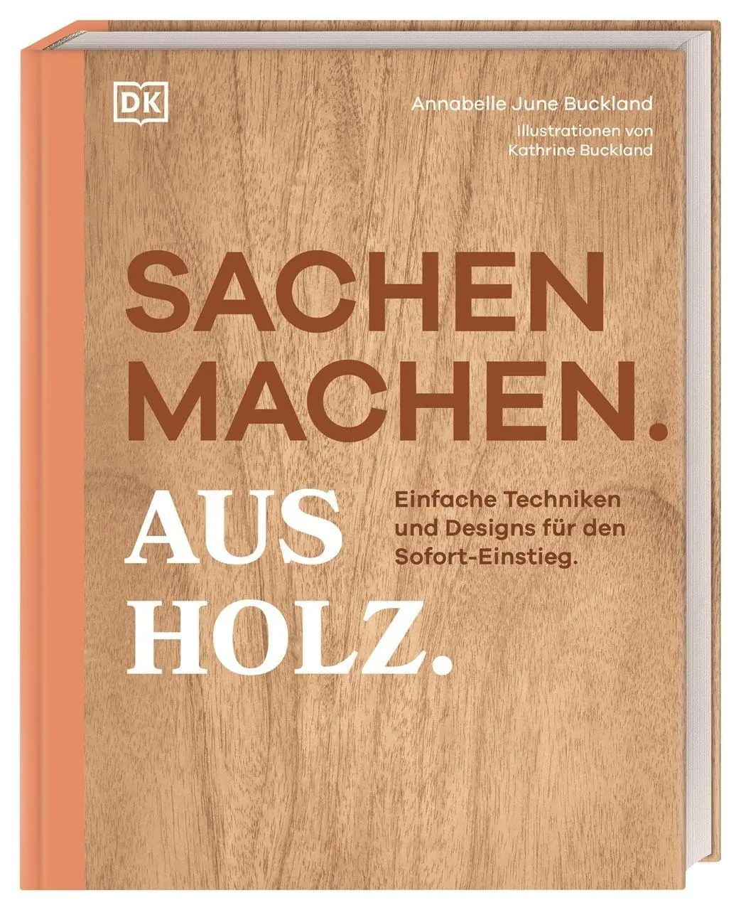 Sachen machen. Aus Holz.