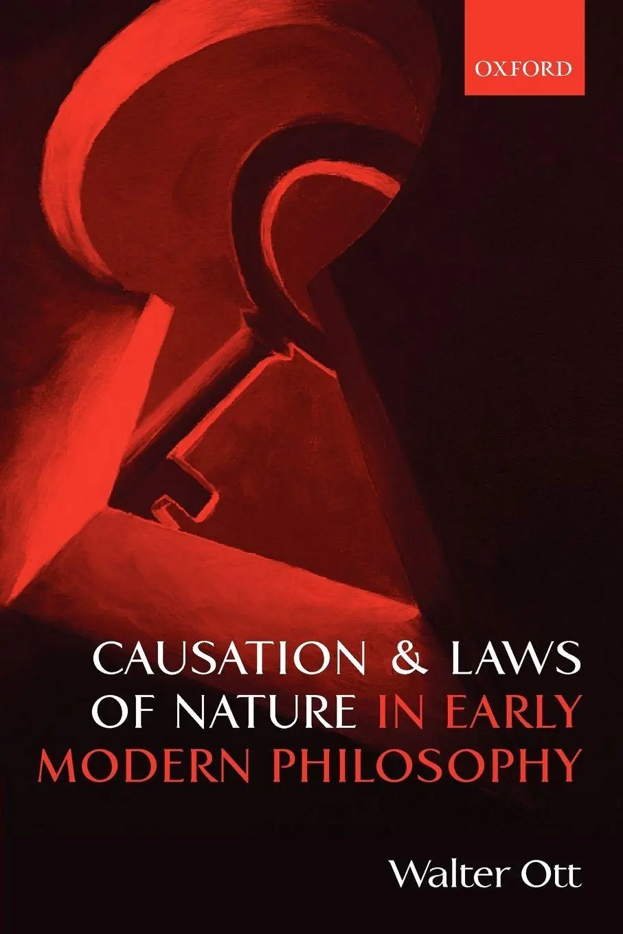Cover: 9780199664689 | Causation and Laws of Nature in Early Modern Philosophy | Walter Ott