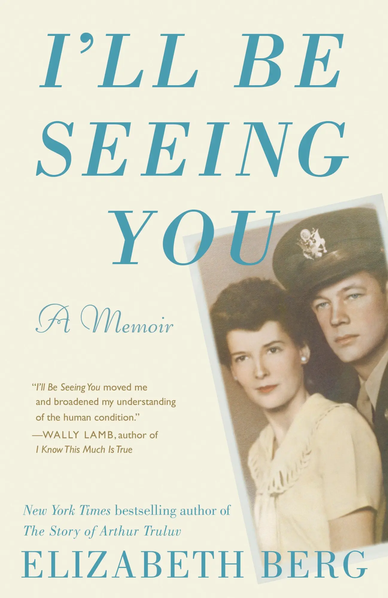Cover: 9780593134689 | I'll Be Seeing You | A Memoir | Elizabeth Berg | Taschenbuch | 2021