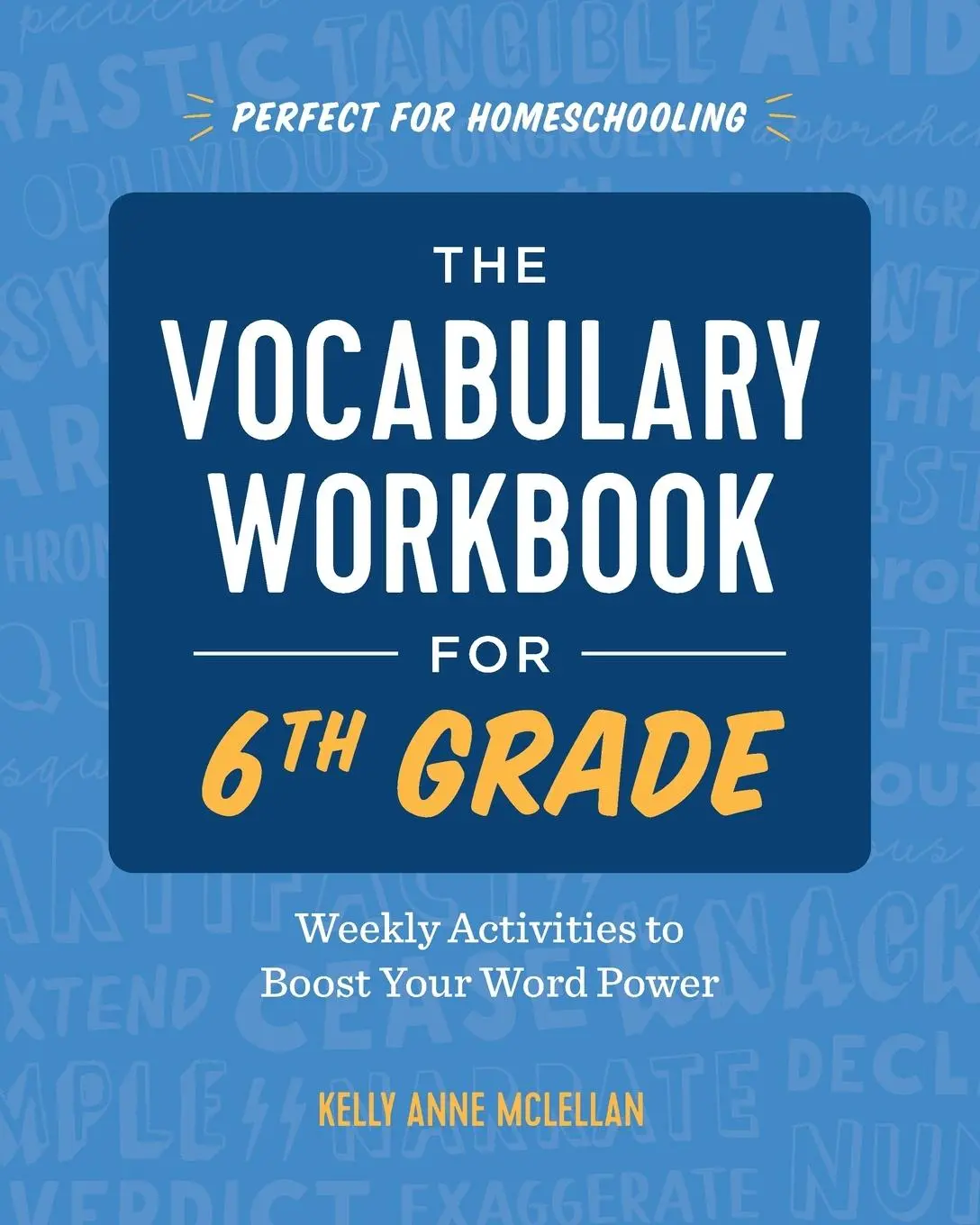 Cover: 9781646114689 | The Vocabulary Workbook for 6th Grade | Kelly Anne Mclellan | Buch
