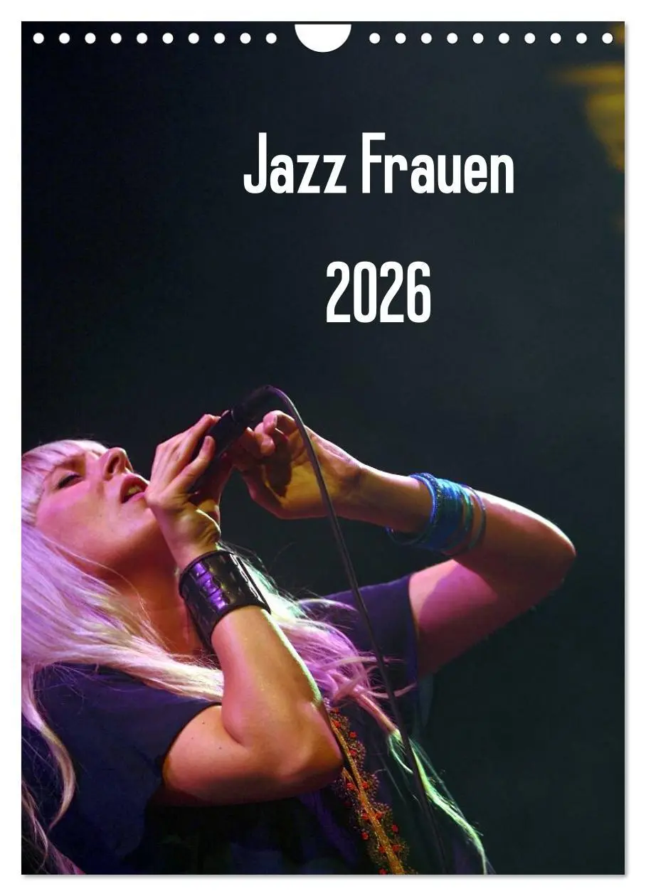 Cover: 9783516464689 | Jazz Frauen 2026 (Wandkalender 2026 DIN A4 hoch), CALVENDO...