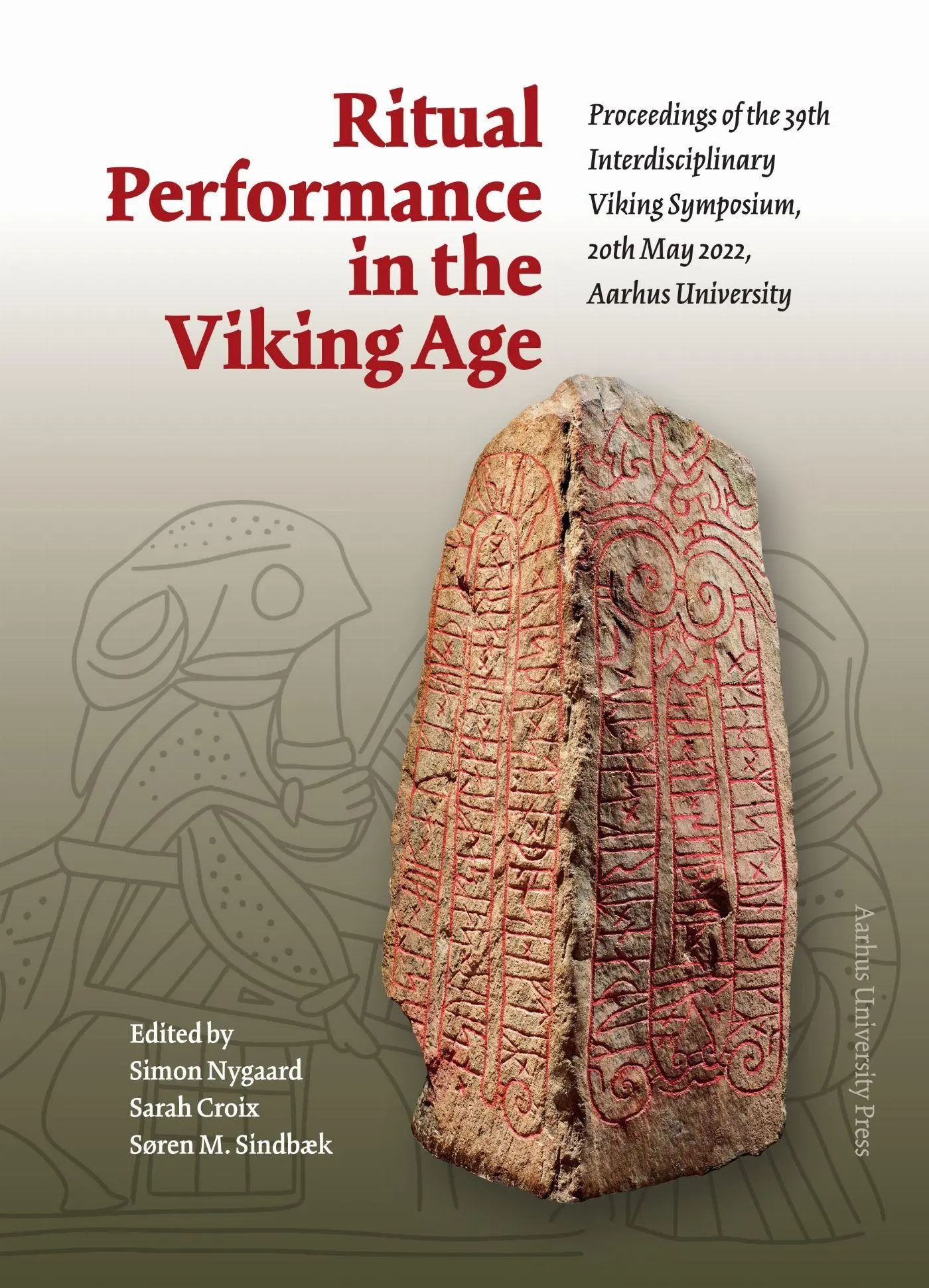 Cover: 9788775974689 | Ritual Performance in the Viking Age | Søren M. Sindbæk (u. a.) | Buch