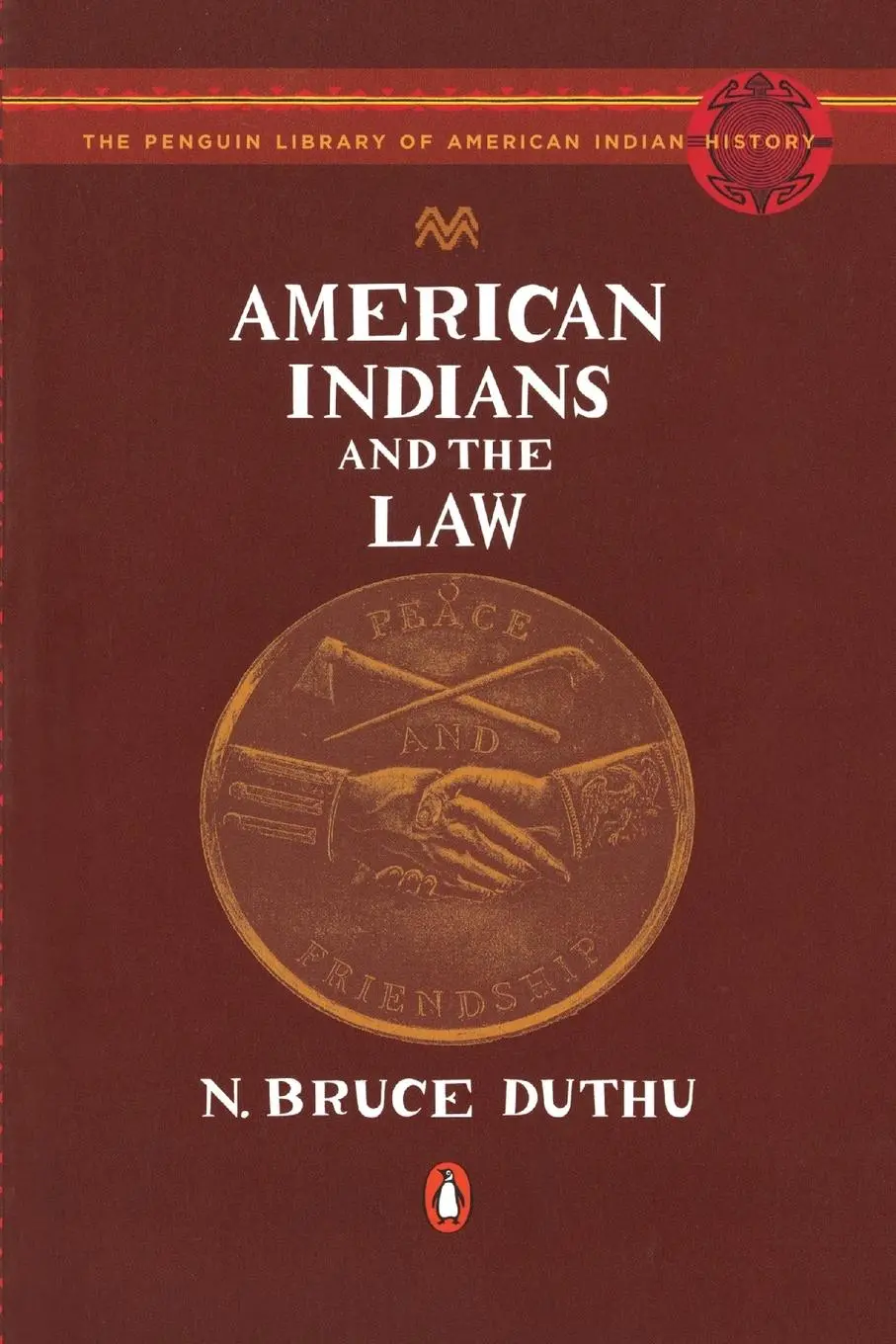 Cover: 9780143114789 | American Indians and the Law | N. Bruce Duthu | Taschenbuch | Englisch