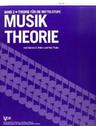 Cover: 9780849704789 | Musiktheorie. Bd.2 | Theorie für die Mittelstufe | Peters (u. a.)