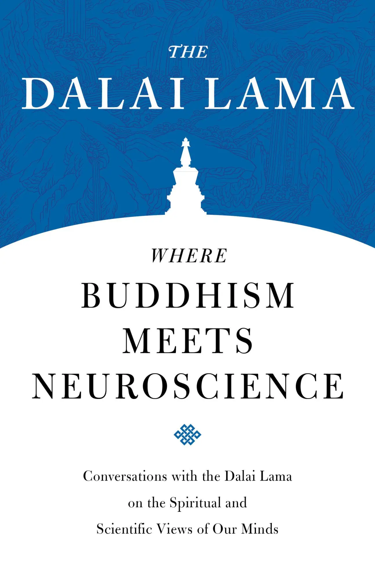 Cover: 9781559394789 | Where Buddhism Meets Neuroscience | H H the Fourteenth Dalai Lama