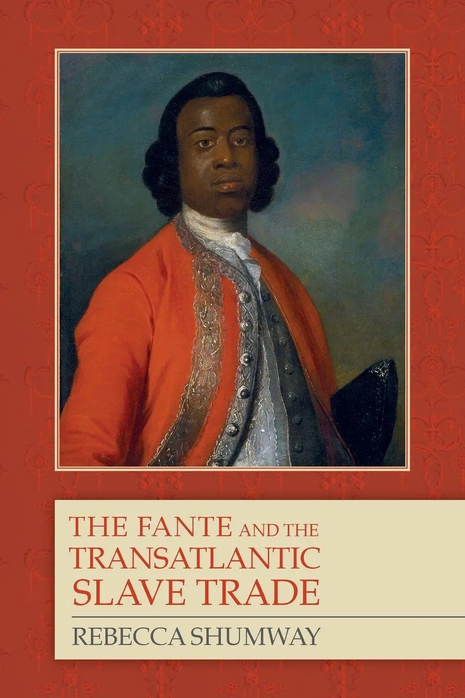 Cover: 9781580464789 | The Fante and the Transatlantic Slave Trade | Rebecca Shumway | Buch