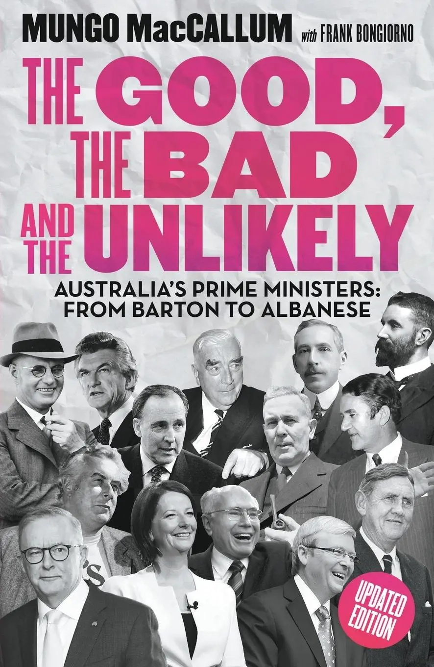 Cover: 9781760644789 | The Good, the Bad and the Unlikely | Mungo MacCallum (u. a.) | Buch