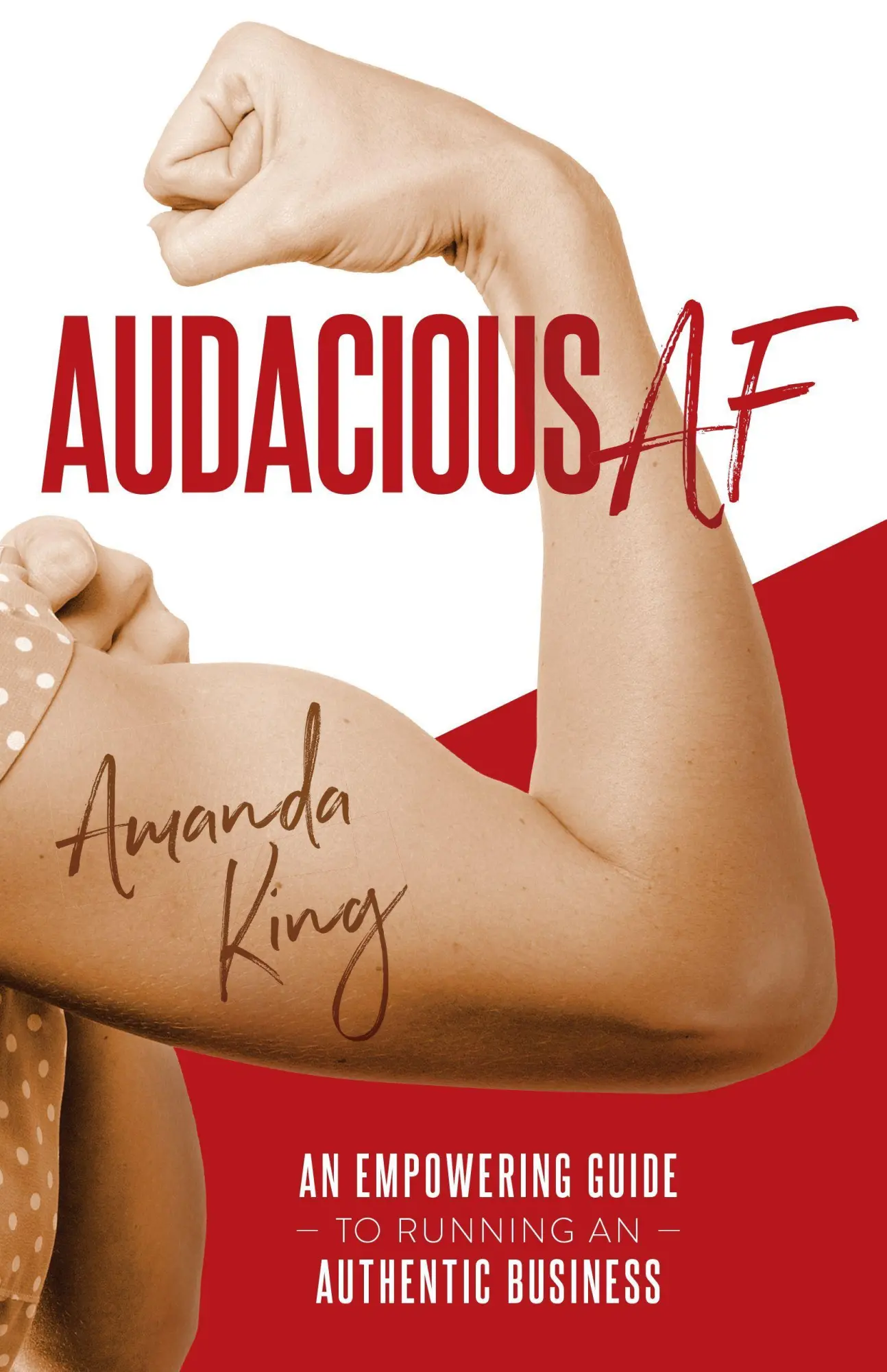 Cover: 9781954854789 | Audacious AF | An Empowering Guide to Running an Authentic Business