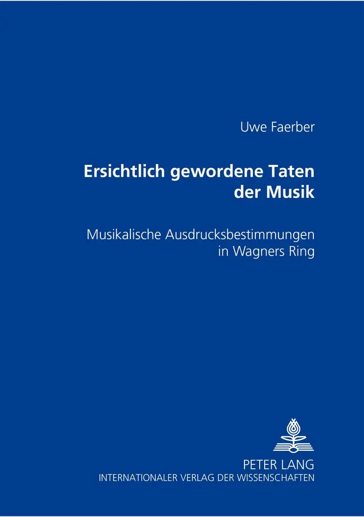 Cover: 9783631364789 | Ersichtlich gewordene Taten der Musik | Uwe Faerber | Buch | Deutsch