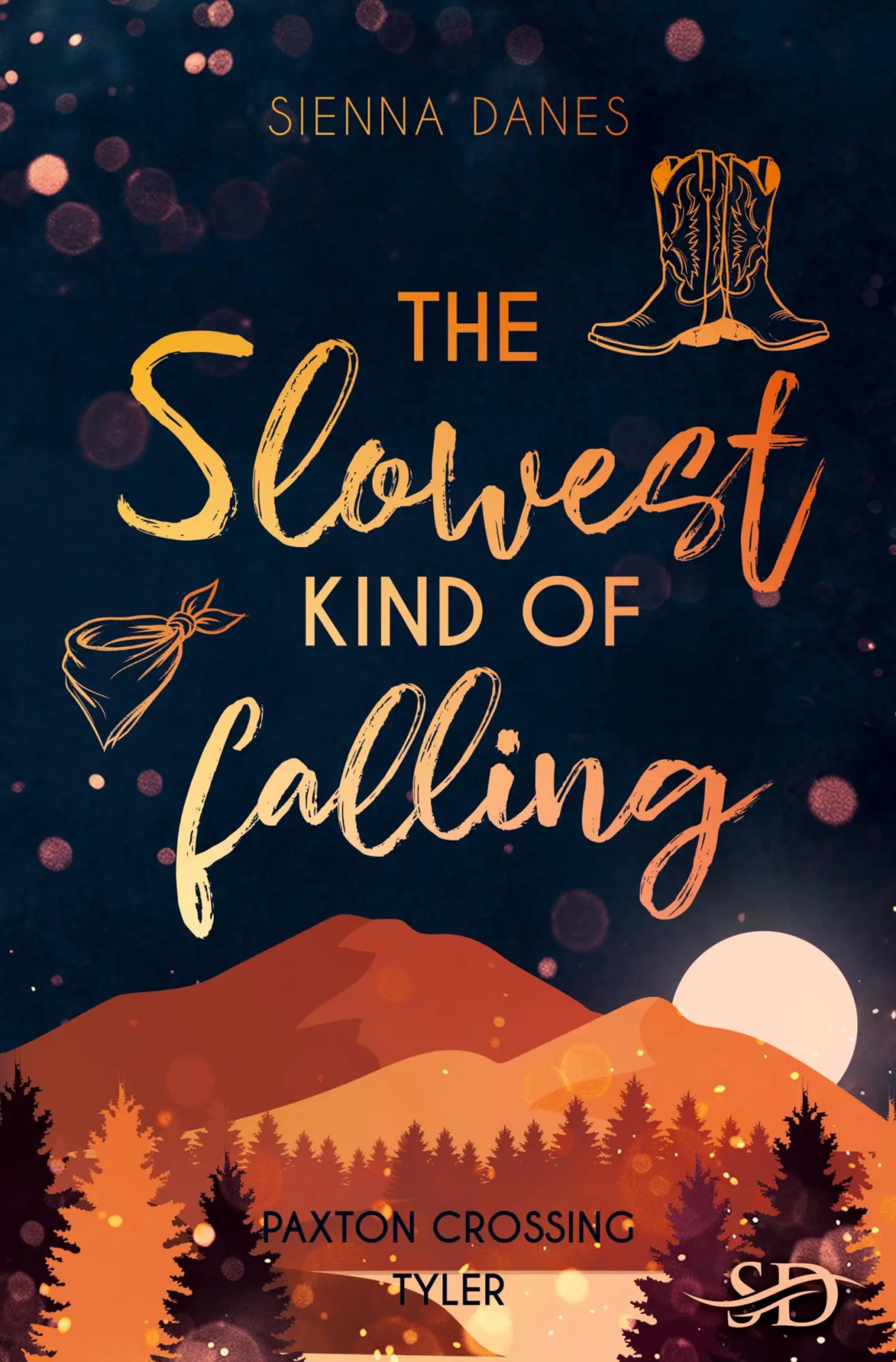 Cover: 9783695654789 | The Slowest Kind of falling | Paxton Crossing - Tyler | Sienna Danes