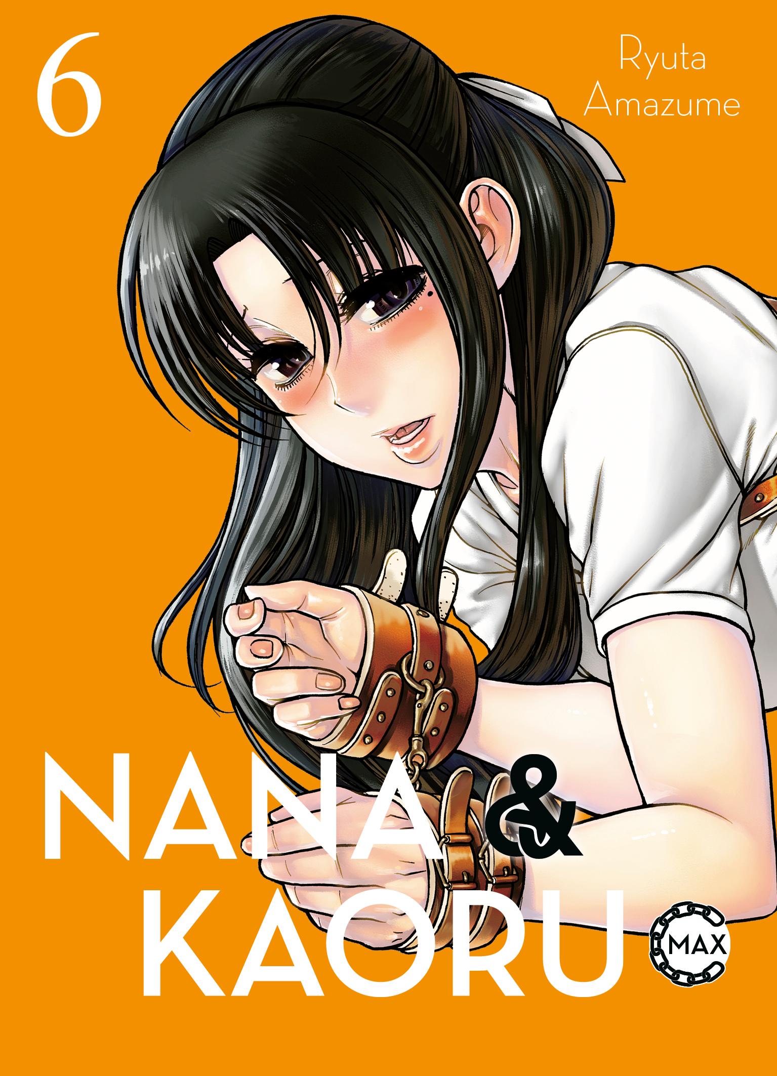 Cover: 9783741634789 | Nana &amp; Kaoru Max 06 | Ryuta Amazume | Taschenbuch | 376 S. | Deutsch
