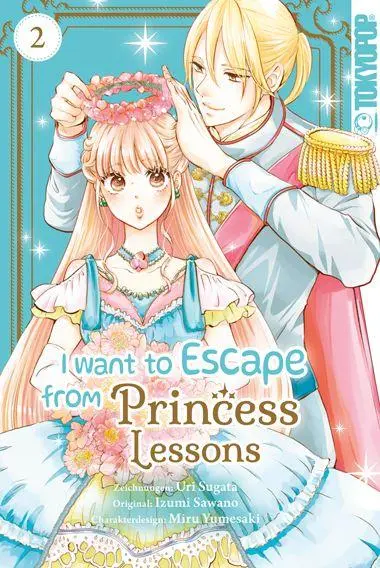 Cover: 9783759314789 | I Want to Escape from Princess Lessons 02 | Uri Sugata (u. a.) | Buch