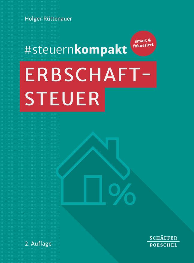 Cover: 9783791064789 | #steuernkompakt Erbschaftsteuer | Holger Rüttenauer | Taschenbuch