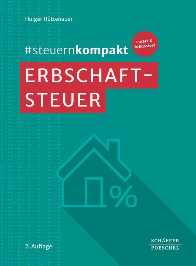 Cover: 9783791064789 | #steuernkompakt Erbschaftsteuer | Holger Rüttenauer | Taschenbuch