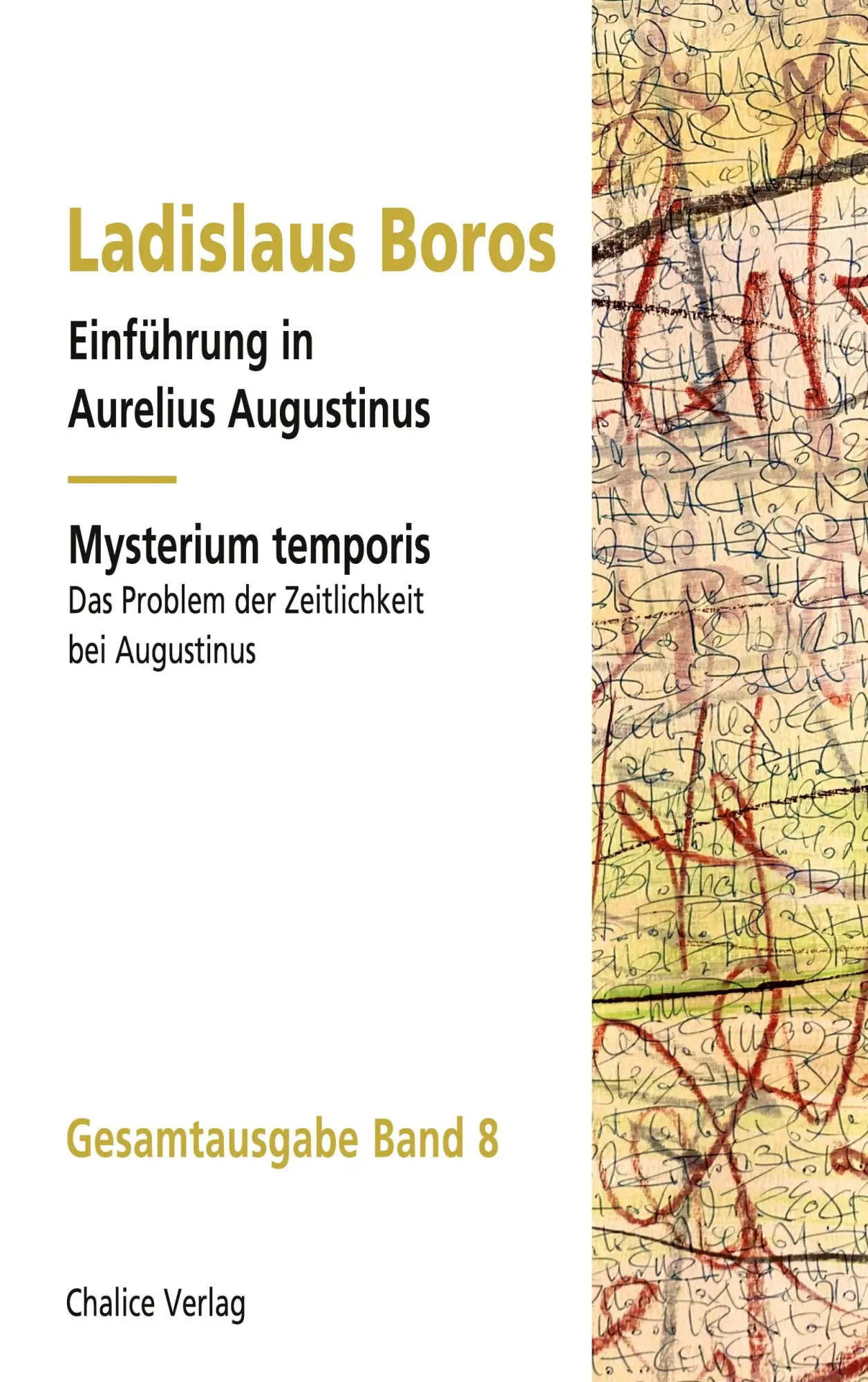 Cover: 9783942914789 | Einführung in Aurelius Augustinus Mysterium temporis: Das Problem...