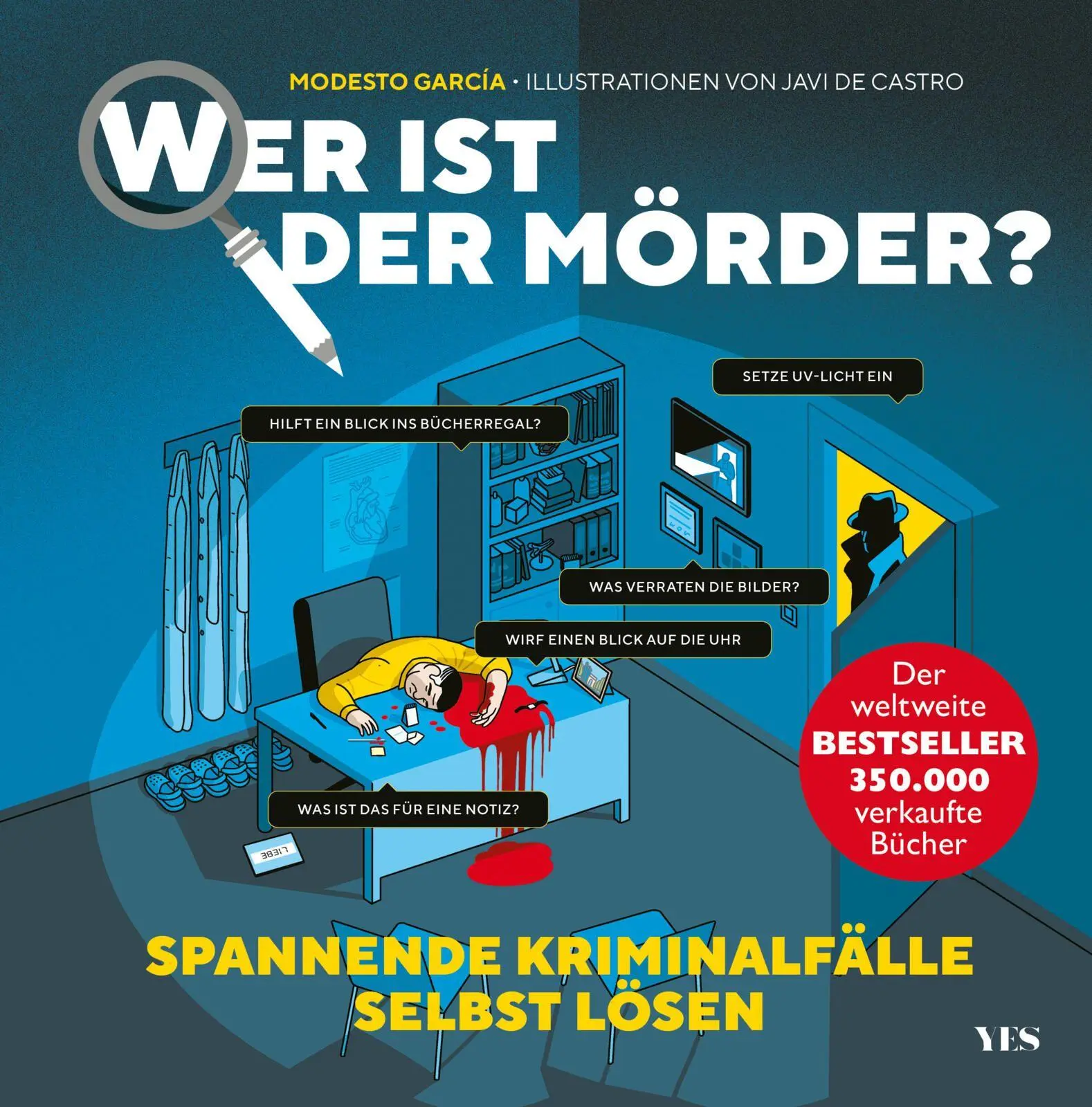 Cover: 9783969054789 | Wer ist der Mörder? | Spannende Kriminalfälle selbst lösen | García