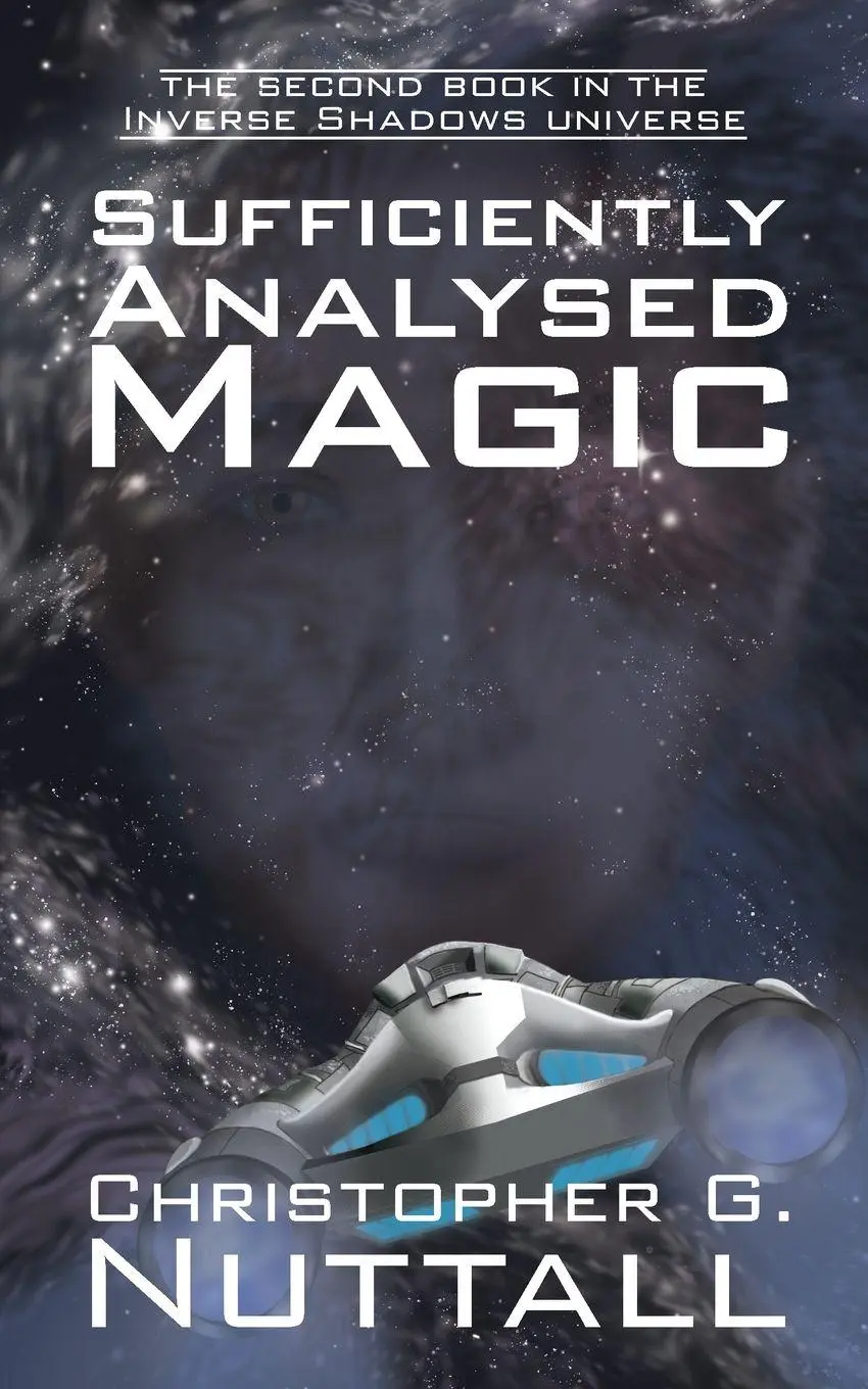 Cover: 9781915304889 | Sufficiently Analysed Magic | Christopher G. Nuttall | Taschenbuch