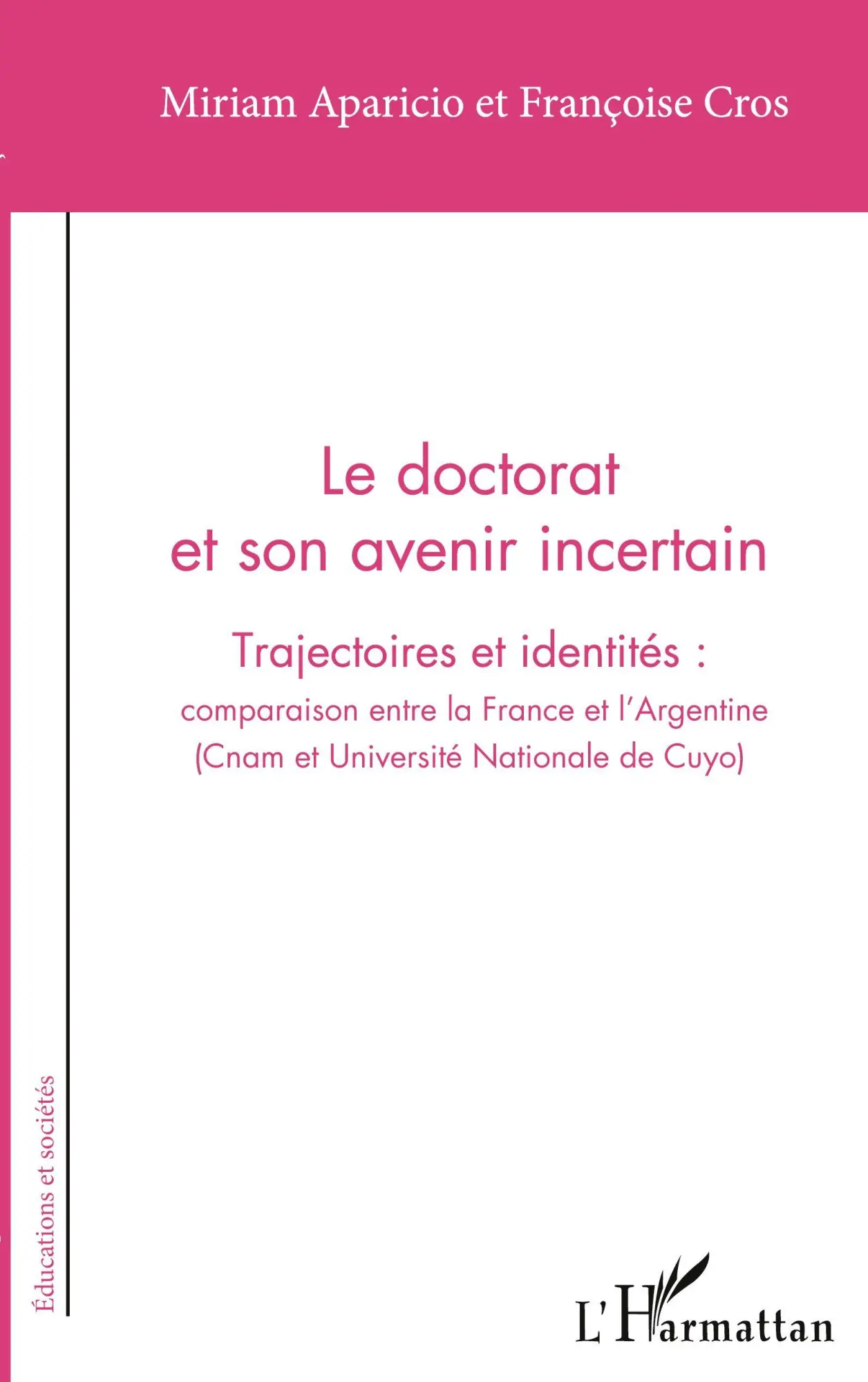 Le doctorat et son avenir incertain