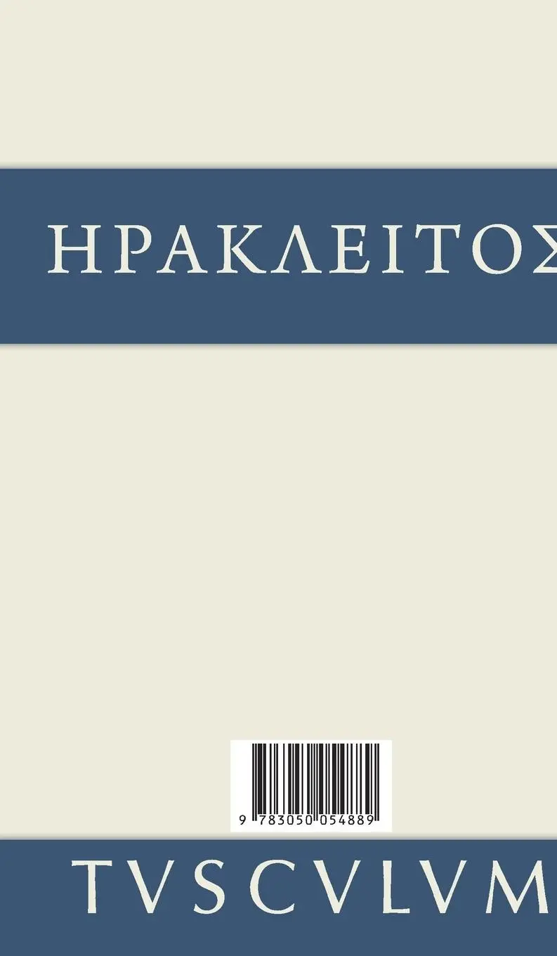 Rückseite: 9783050054889 | Fragmente | Griechisch - Deutsch | Heraklit | Buch | 54 S. | Deutsch