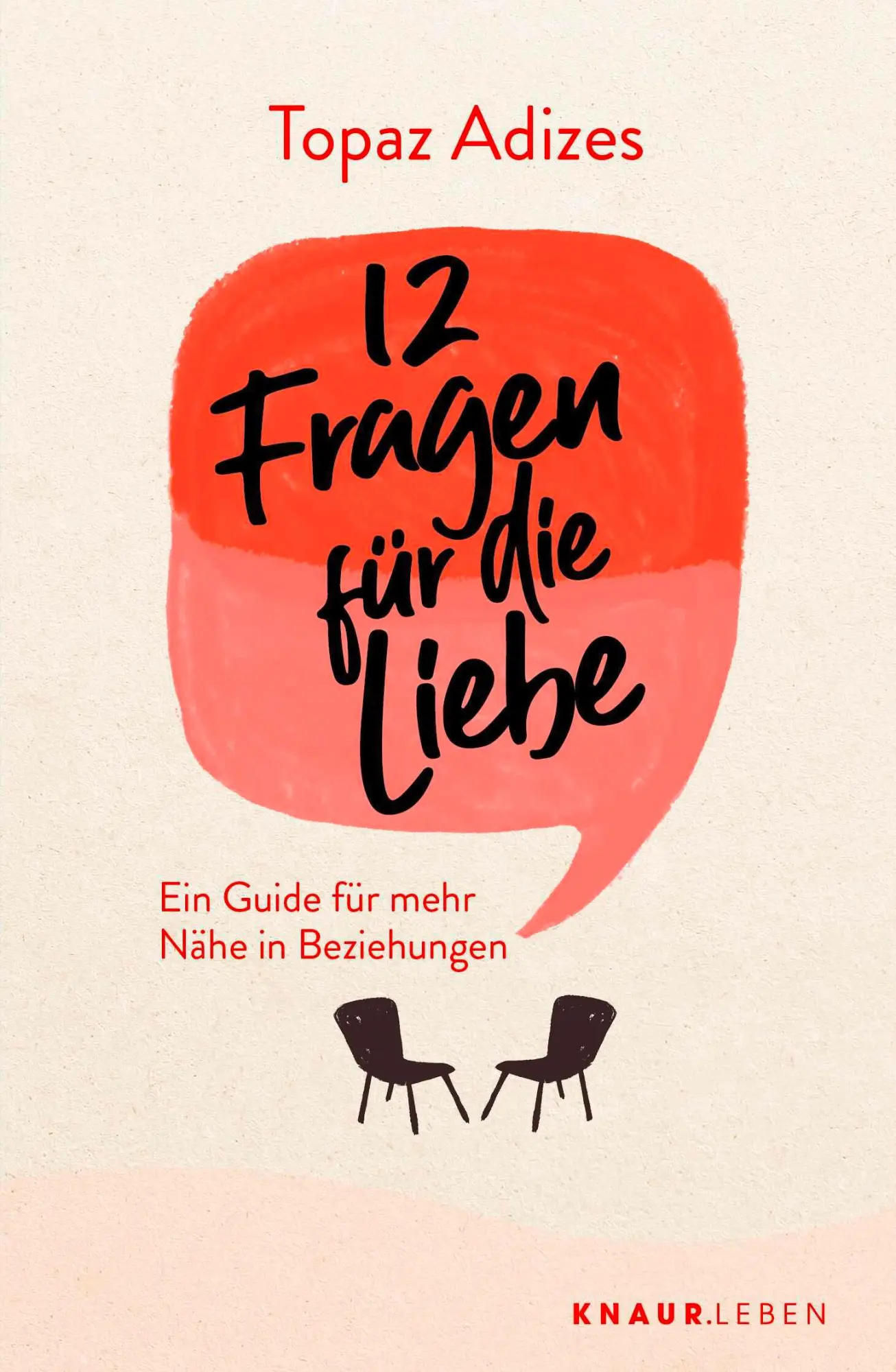 Cover: 9783426284889 | 12 Fragen für die Liebe | Topaz Adizes | Taschenbuch | 288 S. | 2024