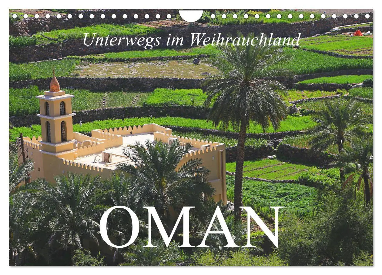 Cover: 9783457594889 | Unterwegs im Weihrauchland Oman (Wandkalender 2026 DIN A4 quer),...
