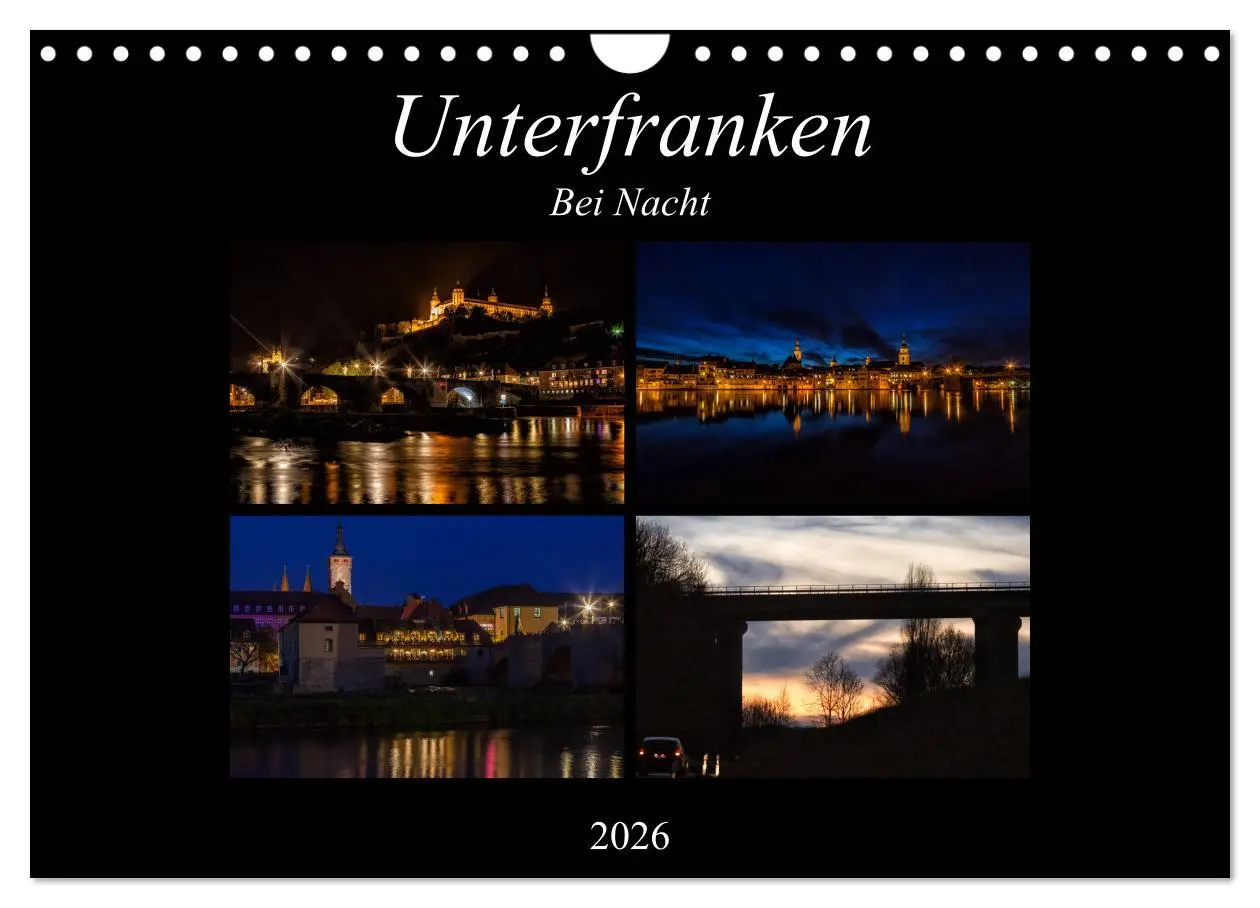 Cover: 9783516064889 | Unterfranken bei Nacht (Wandkalender 2026 DIN A4 quer), CALVENDO...