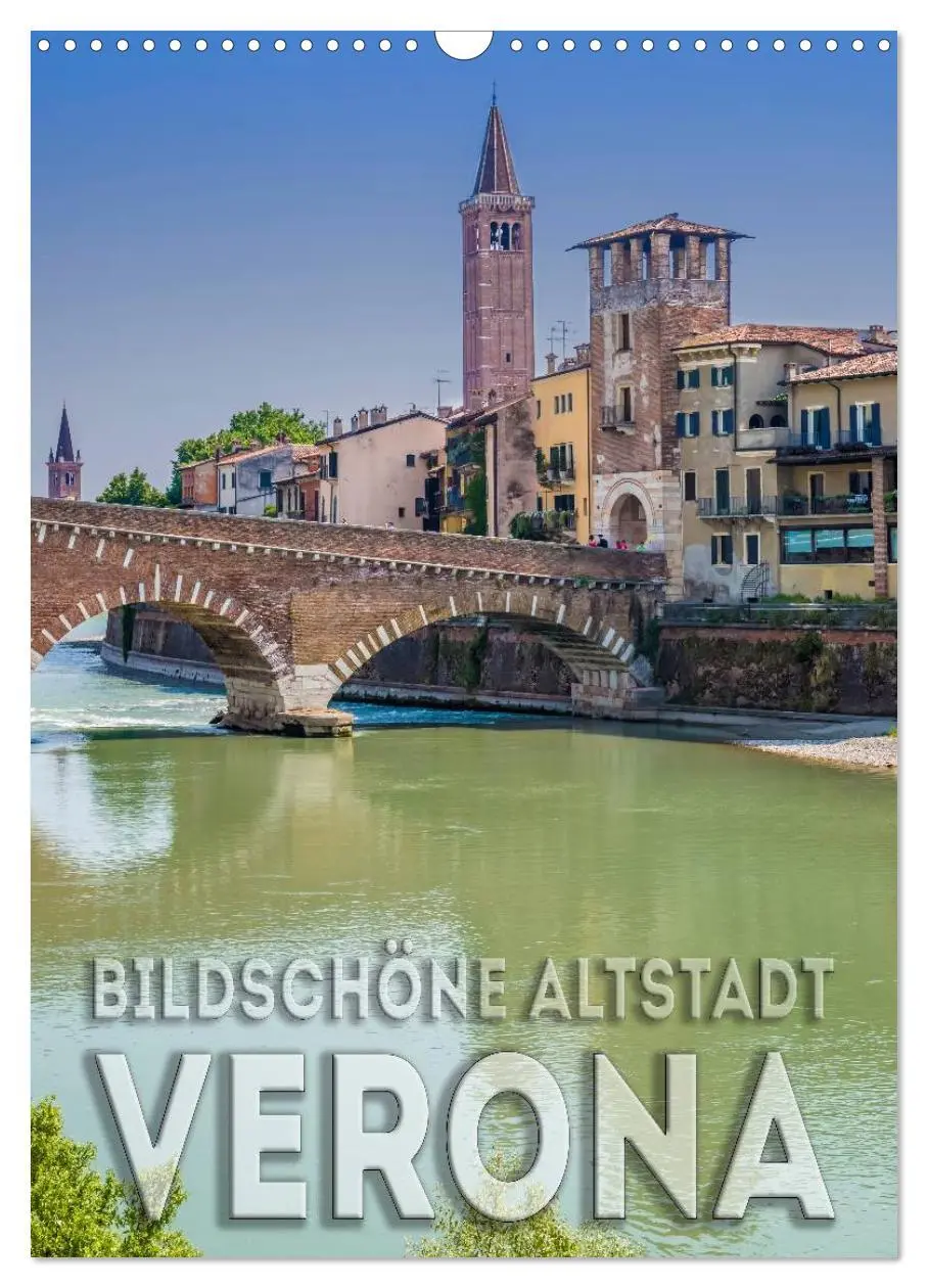 Cover: 9783516444889 | VERONA Bildschöne Altstadt (Wandkalender 2026 DIN A3 hoch),...