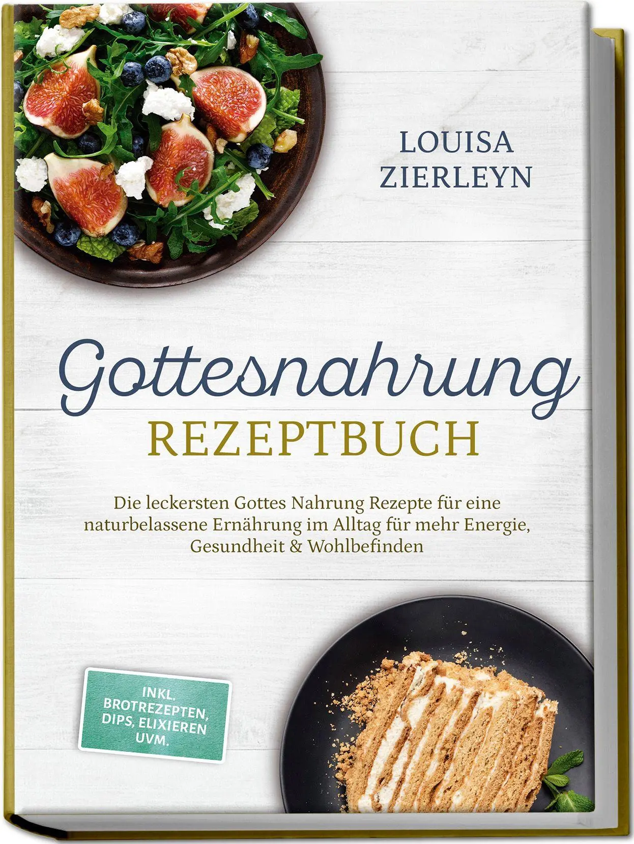 Cover: 9783757634889 | Gottesnahrung Rezeptbuch: Die leckersten Gottes Nahrung Rezepte für...