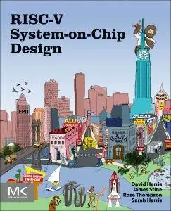 Cover: 9780323994989 | Risc-V System-On-Chip Design | David Harris (u. a.) | Taschenbuch
