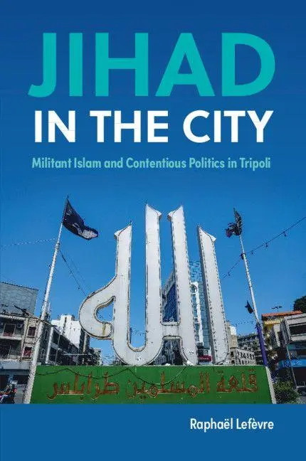 Cover: 9781108444989 | Jihad in the City | Raphaël Lefèvre | Taschenbuch | Englisch | 2021