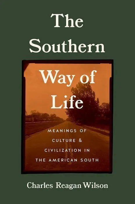 Cover: 9781469664989 | The Southern Way of Life | Charles Reagan Wilson | Buch | Englisch