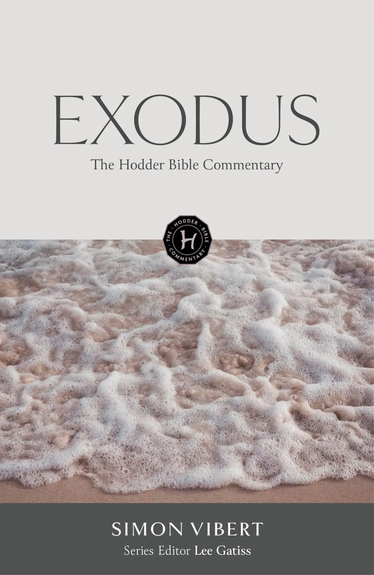 Cover: 9781473694989 | The Hodder Bible Commentary: Exodus | Simon Vibert | Buch | Englisch