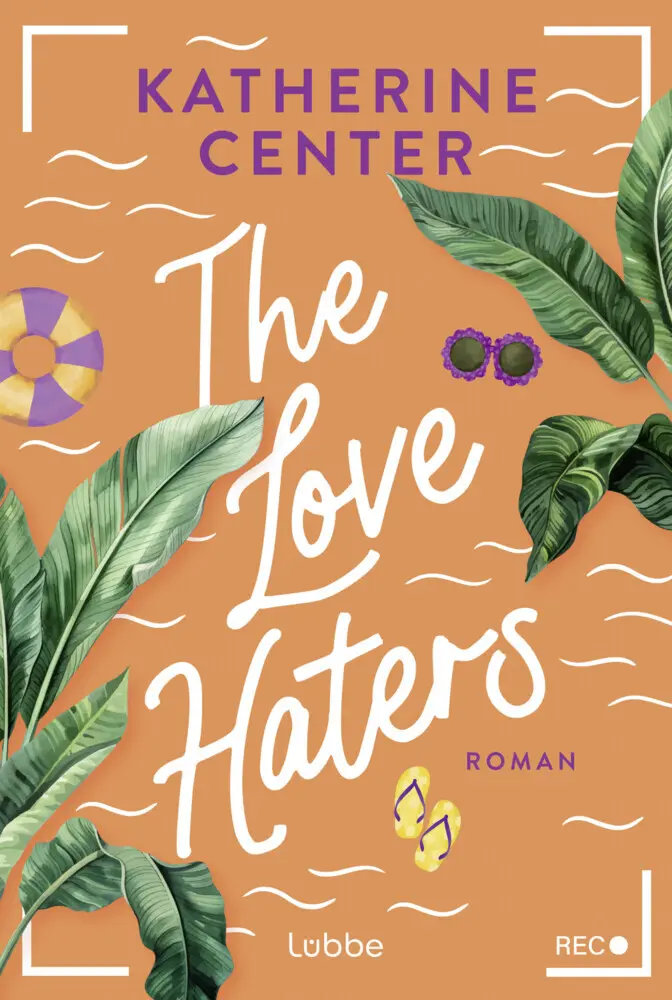 Cover: 9783404014989 | The Love Haters | Katherine Center | Taschenbuch | 416 S. | Deutsch