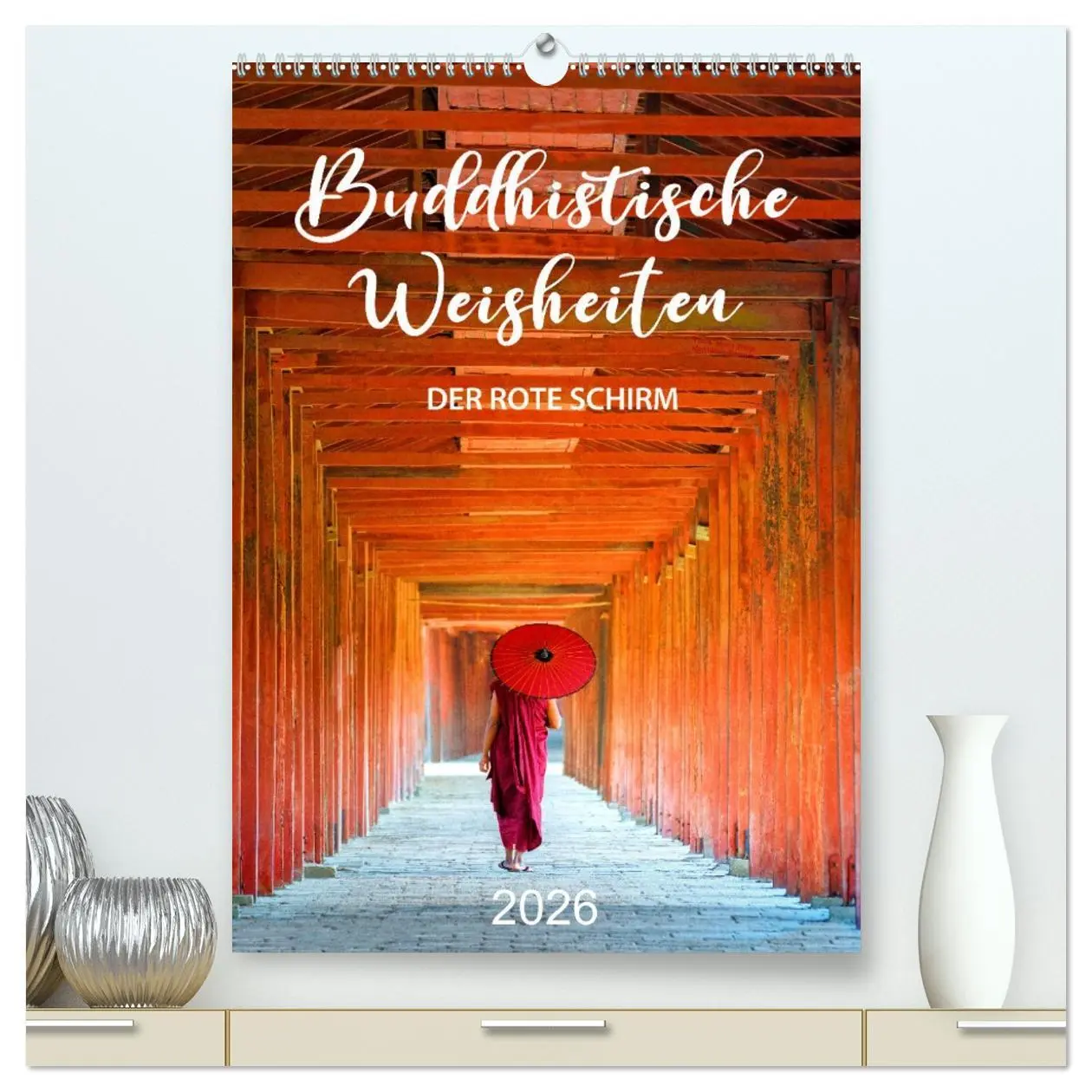 Cover: 9783516364989 | Buddhistische Weisheiten - DER ROTE SCHIRM (hochwertiger Premium...