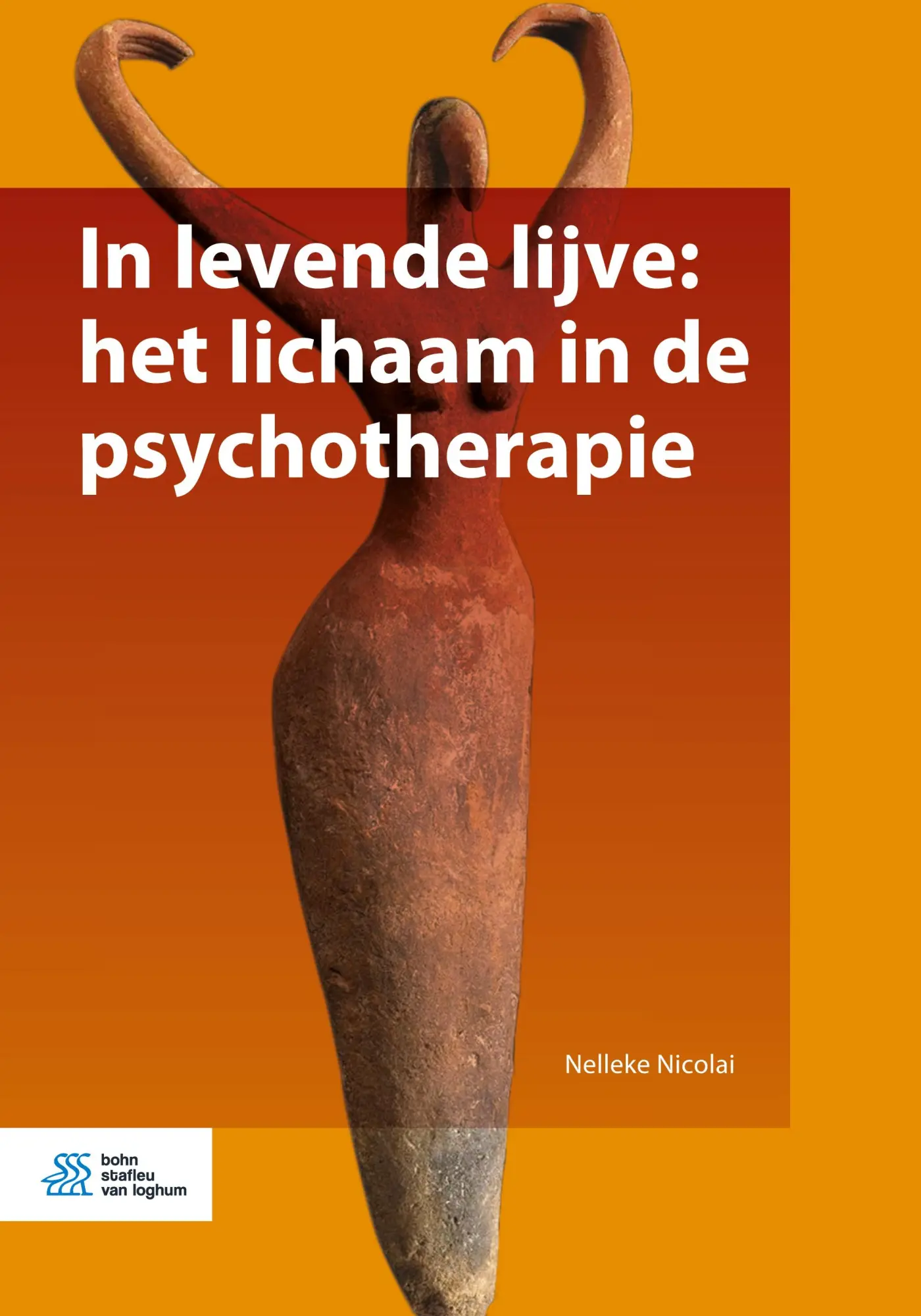 Cover: 9789036824989 | In levende lijve: het lichaam in de psychotherapie | Nelleke Nicolai