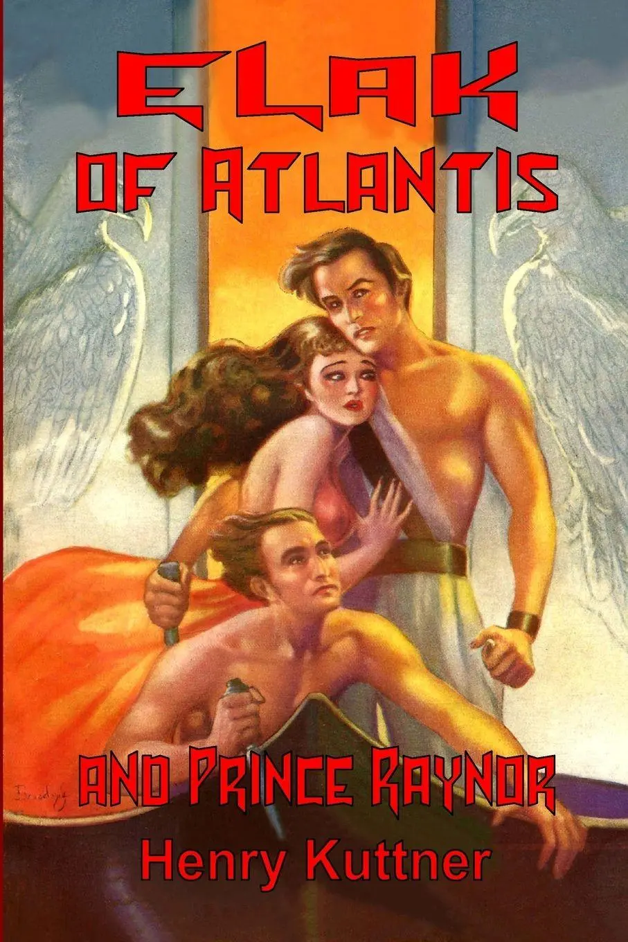 Cover: 9781647205089 | Elak of Atlantis and Prince Raynor | Henry Kuttner | Taschenbuch