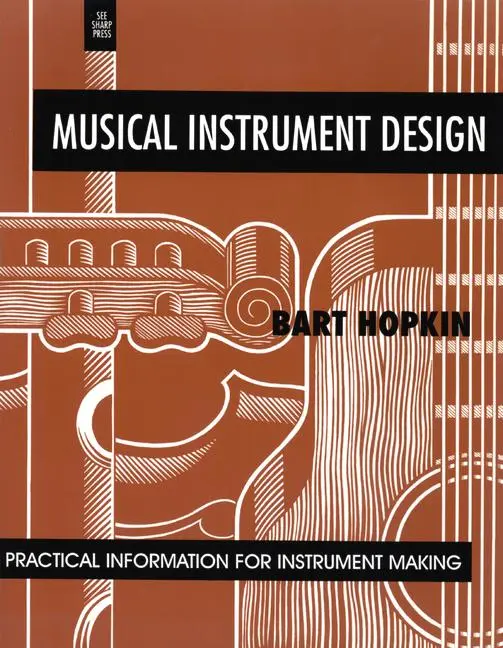 Cover: 9781884365089 | Musical Instrument Design | Bart Hopkin | Taschenbuch | Englisch