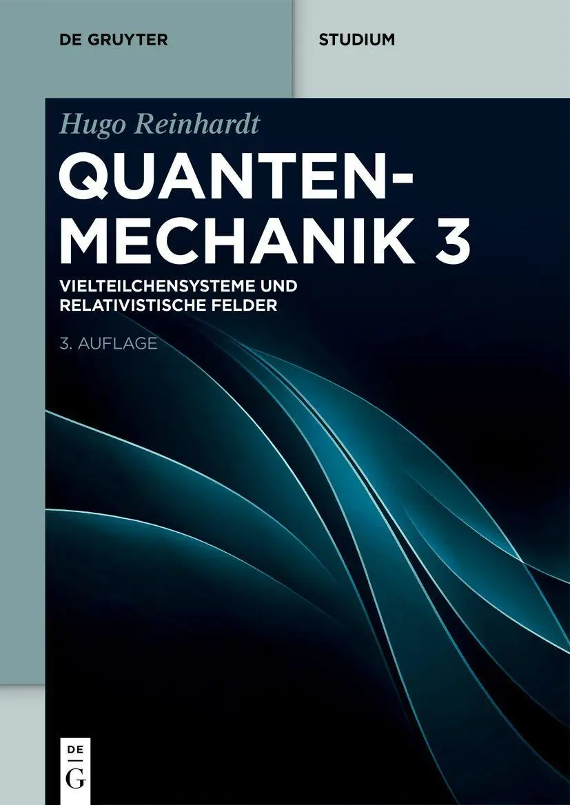 Cover: 9783111625089 | Vielteilchensysteme und Relativistische Felder | Hugo Reinhardt | Buch