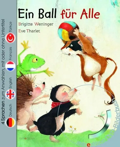 Cover: 9783865665089 | Ein Ball für Alle (Buch mit DVD), m. 1 Audio-DVD | Brigitte Weninger