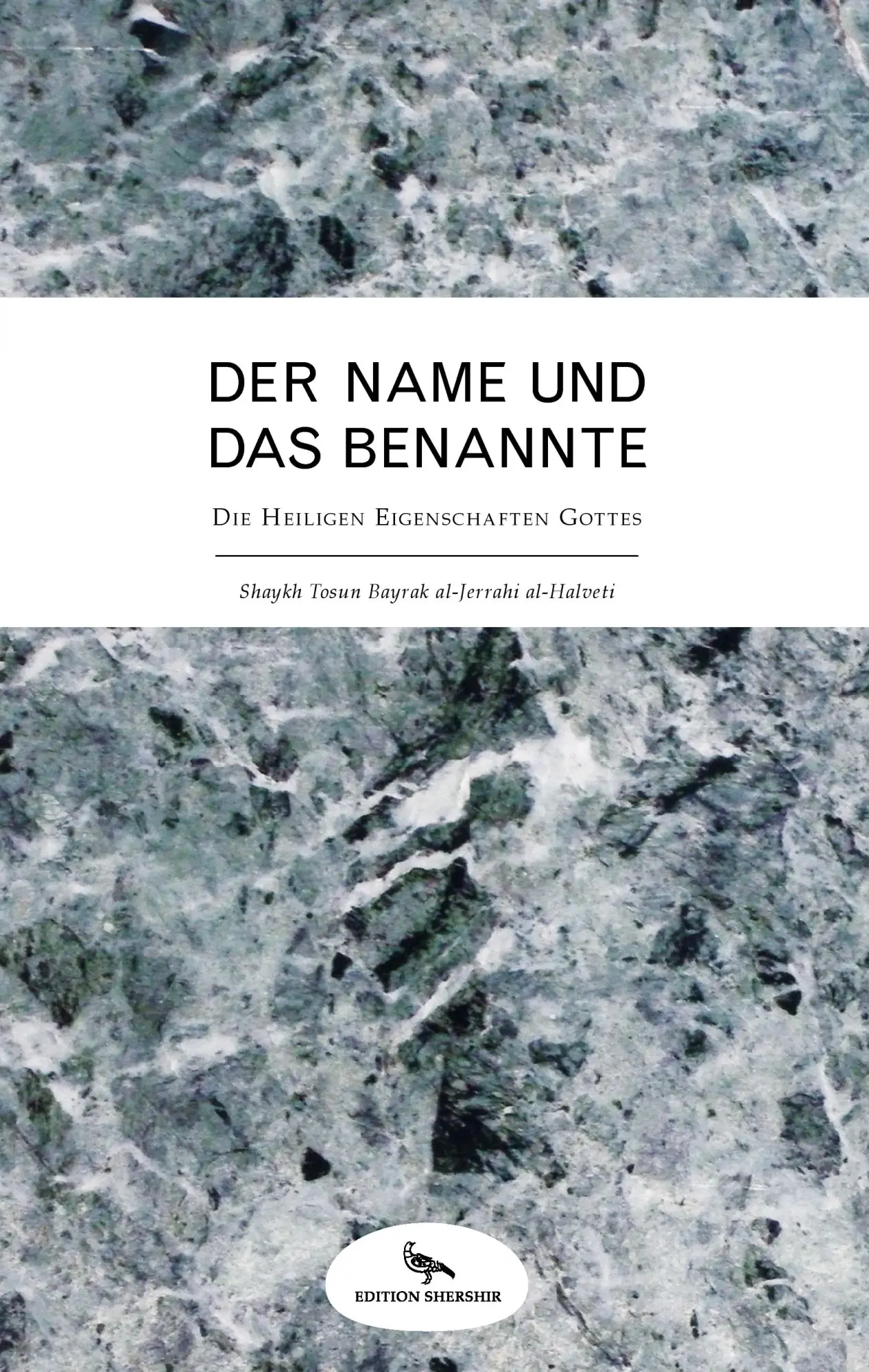 Cover: 9783906005089 | Der Name und das Benannte | Die Heiligen Eigenschaften Gottes | Bayrak