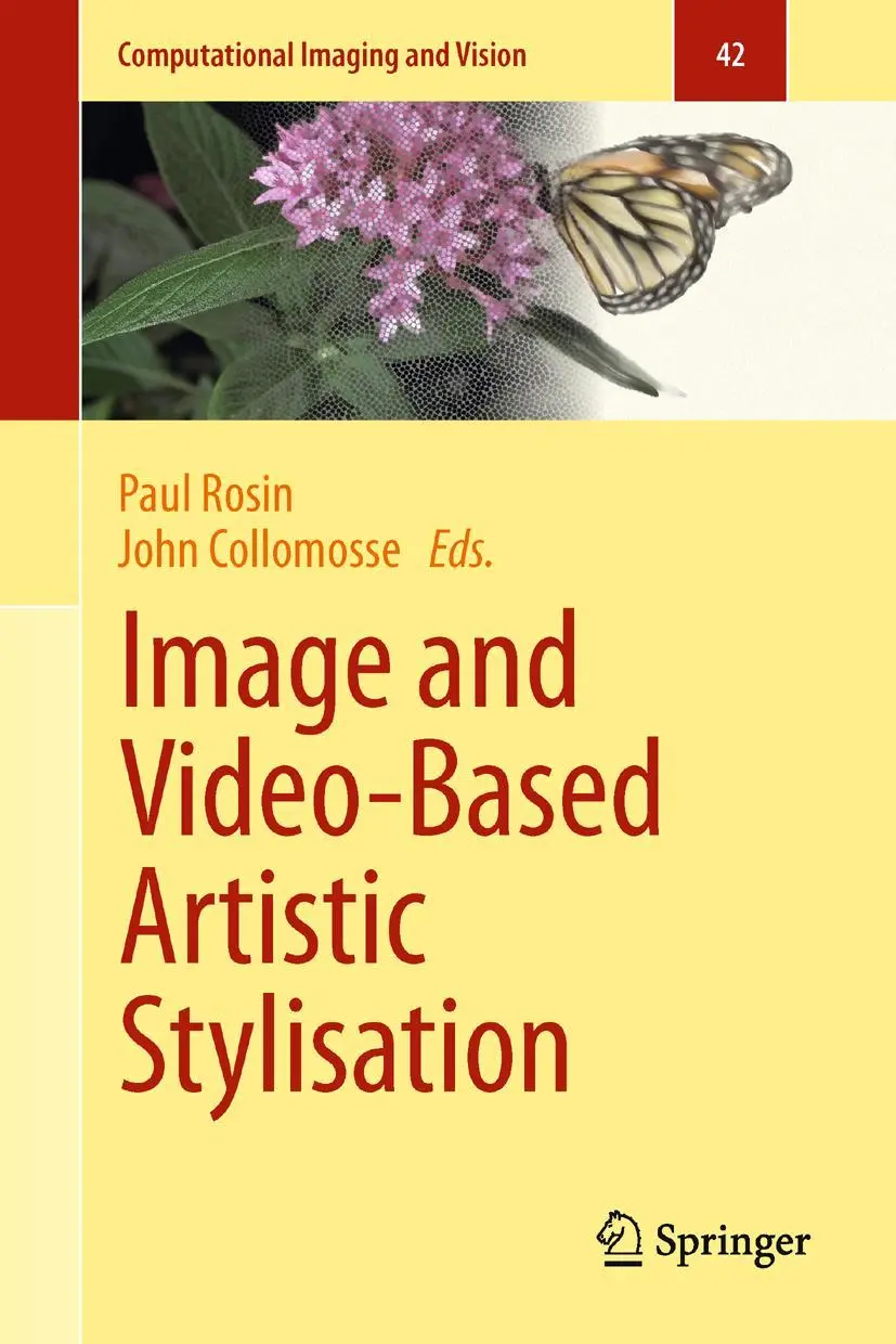 Cover: 9781447145189 | Image and Video-Based Artistic Stylisation | John Collomosse (u. a.)