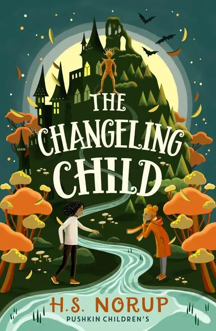 Cover: 9781782695189 | The Changeling Child | H. S. Norup | Taschenbuch | Englisch | 2025